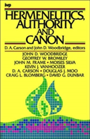 Hermeneutics, Authority and Canon