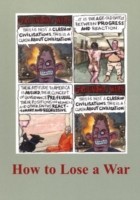 How to Lose a War