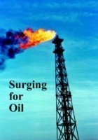 Surging for Oil