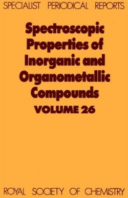 Spectroscopic Properties of Inorganic and Organometallic Compounds