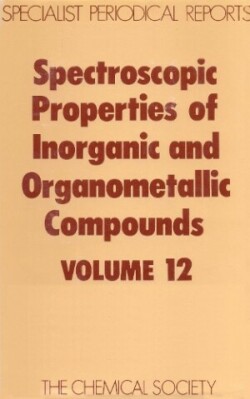 Spectroscopic Properties of Inorganic and Organometallic Compounds