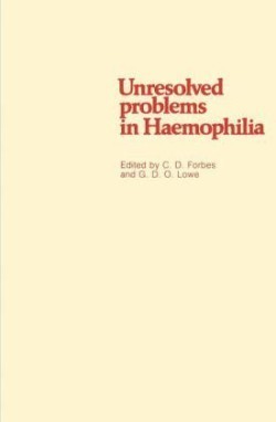 Unresolved problems in Haemophilia