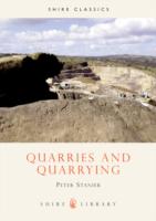 Quarries and Quarrying