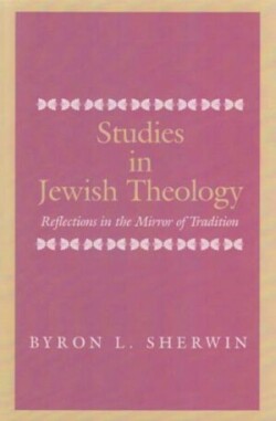 Studies in Jewish Theology