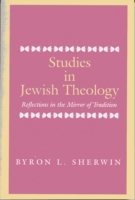 Studies in Jewish Theology