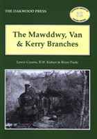 Mawddwy, Van and Kerry Branches