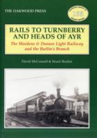 Rails to Turnberry and Heads of Ayr