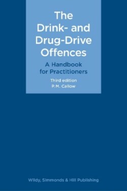 Drink- and Drug-Drive Offences: A Handbook for Practitioners