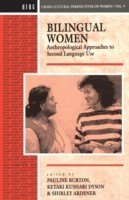 Bilingual Women Anthropological Approaches to Second Language Use