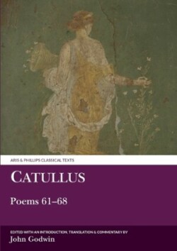 Catullus: Poems 61–68