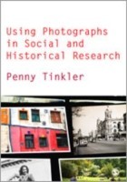 Using Photographs in Social and Historical Research