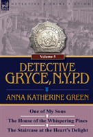 Detective Gryce, N. Y. P. D.