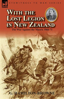 With the Lost Legion in New Zealand