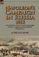 Napoleon's Campaign in Russia 1812