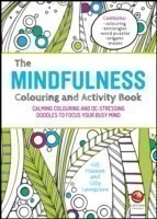 Mindfulness Colouring and Activity Book