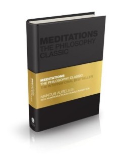 Meditations: The Philosophy Classic