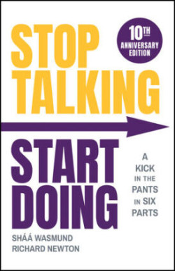 Stop Talking, Start Doing