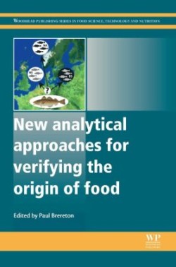 New Analytical Approaches for Verifying the Origin of Food