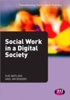 Social Work in a Digital Society