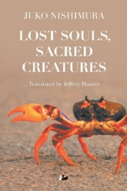 Lost Souls, Sacred Creatures