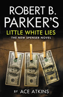 Robert B. Parker's Little White Lies