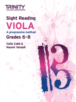 Trinity College London Sight Reading Viola: Grades 6-8