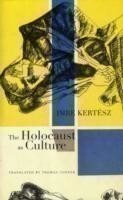 Holocaust as Culture