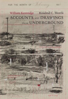 Accounts and Drawings from Underground