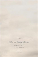 Life in Peacetime