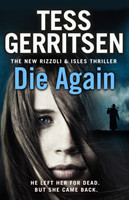 Die Again (Rizzoli and Isles Series 11)