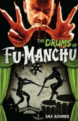 Fu-Manchu: The Drums of Fu-Manchu