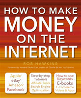 How to Make Money on the Internet Made Easy