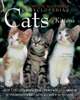Complete Illustrated Encyclopedia of Cats & Kittens