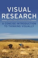 Visual Research A Concise Introduction to Thinking Visually