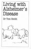 Living with Alzheimers Disease