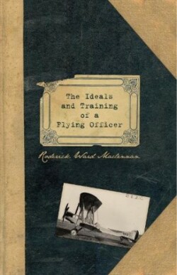 Ideals And Training Of A Flying Officer