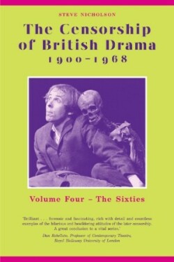 Censorship of British Drama 1900-1968 Volume 4