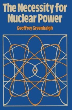 Necessity for Nuclear Power