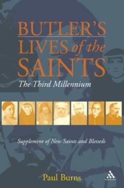 Butler's Saints of the Third Millennium