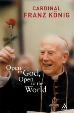 Open to God, Open to the World