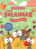 Prophet Sulaiman and the Talking Ants