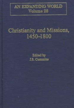 Christianity and Missions, 1450–1800