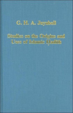 Studies on the Origins and Uses of Islamic Hadith