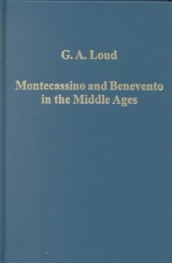 Montecassino and Benevento in the Middle Ages
