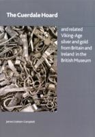 Cuerdale Hoard and Related Viking-age Silver and Gold from Britain and Ireland in the British Museum