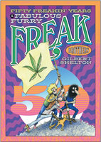 Fifty Freakin' Years of the Fabulous Furry Freak Brothers