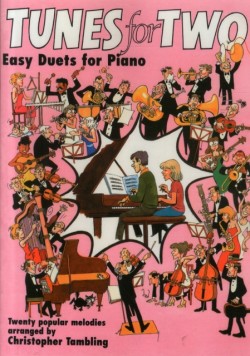 Tunes For Two - Easy Duets for Piano