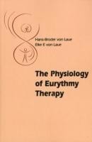 Physiology of Eurythmy Therapy