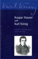 Kaspar Hauser and Karl König