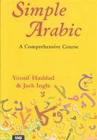 Simple Arabic: A Comprehensive Course A Comprehensive Course